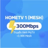 Gói internet truyền hình HomeTV1 mesh