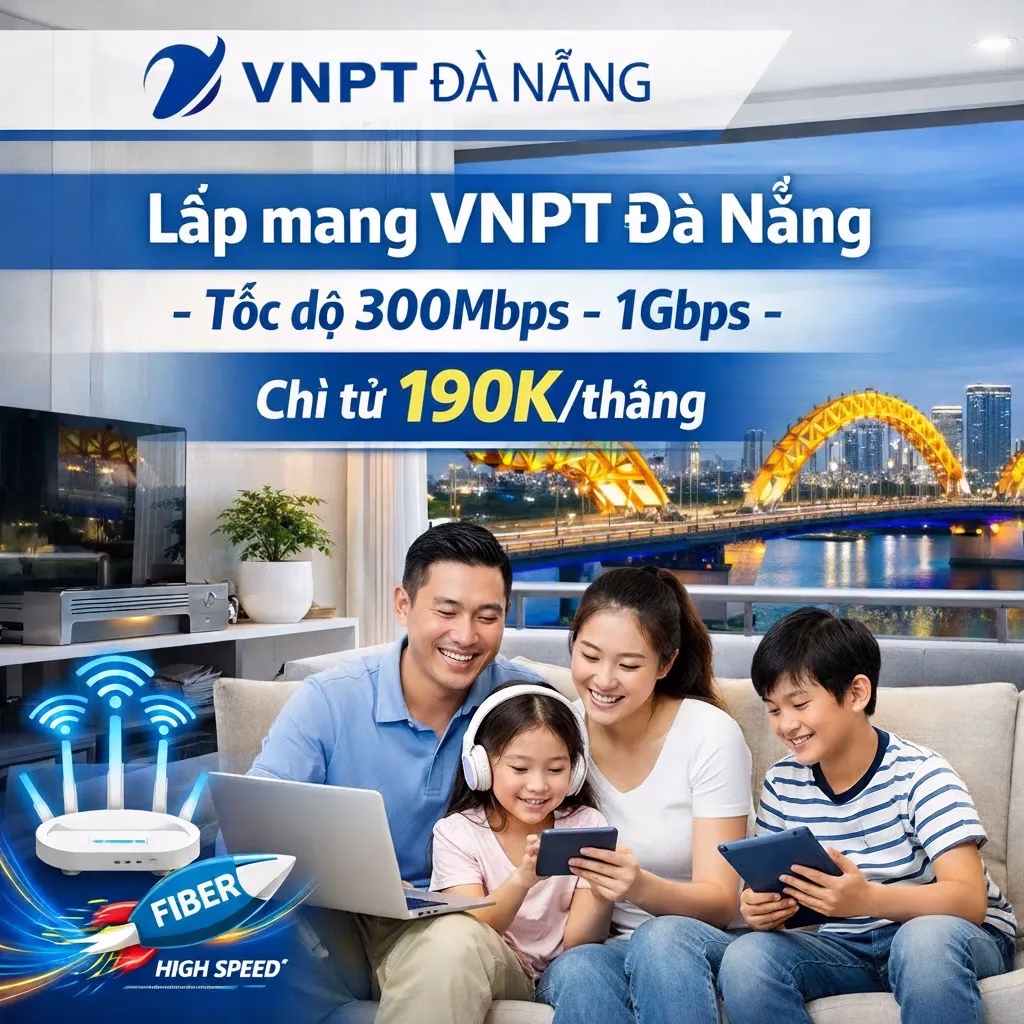 Lắp Mạng VNPT Tại Đà Nẵng