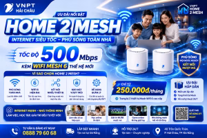 Gói internet VNPT Home 2 Mesh